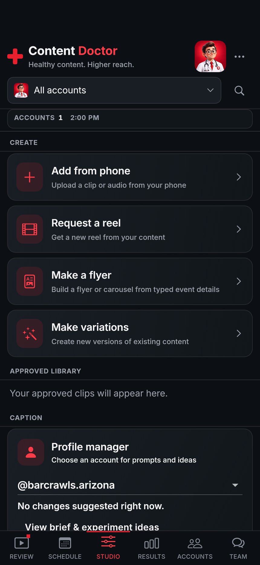 The Studio tab: add a clip from your phone, request a reel, make a flyer, or make variations.